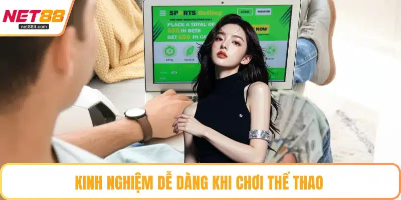 Kinh nghiệm dễ dàng khi chơi thể thao